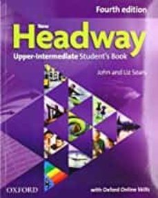 New Headway: Upper-Intermediate: Student S Book With Oxford Online Skills (Edición en Inglés)