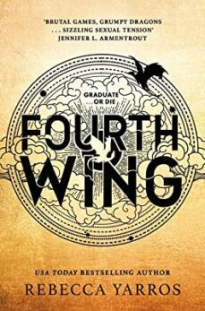 Fourth Wing (Empyrean 1) (Edición en Inglés)