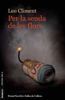 Per la Senda de Les Flors (Edición en Catalán)