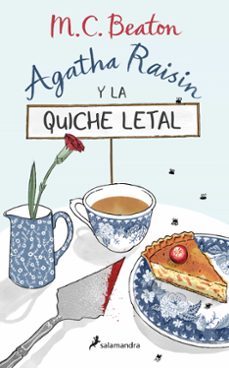 Agatha Raisin y la Quiche Letal (Serie Agatha Raisin 1)