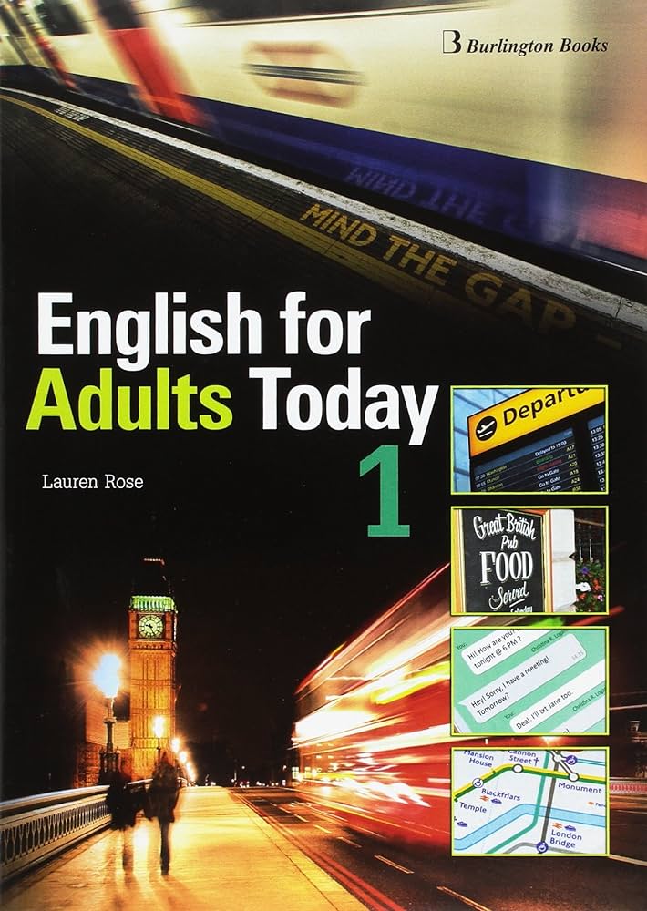 Burlington English For Adults Today 1 C Student Book (Edición en Inglés)